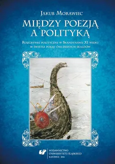 Między poezją a polityką - 01 Charakterystyka poezji skaldów - Jakub Morawiec