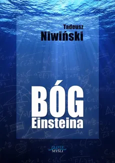 Bóg Einsteina - Tadeusz Niwiński
