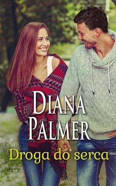 Droga do serca - Diana Palmer