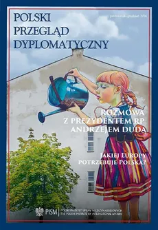 Polski Przegląd Dyplomatyczny 1/2016 - NATO nie jest wymierzone przeciwko komukolwiek. Putina nie trzeba prowokować – bo sam jest prowokatorem - Ewa Ośniecka-Tamecka, Grzegorz Kozłowski, Jacek Saryusz-Wolski, Katarzyna Korzeniewska, Konrad Szymański, Krzysztof Kania, Krzysztof Kloc, Leszek Jesień, Łukasz Adamski, Łukasz Jasina, Madeleine Albright, Marek A. Cichocki, Marek Kornat, Przemysław M. Żukowski, Ryszard Stemplowski, Sławomir Dębski