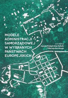 Modele administracji samorządowej w wybranych państwach europejskich - Joanna Jagoda: Gmina samorządowa w Niemczech