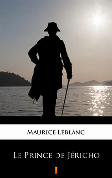 Le Prince de Jéricho - Maurice Leblanc
