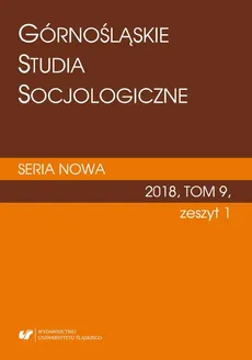 "Górnośląskie Studia Socjologiczne. Seria Nowa" 2018, T. 9, z. 1 - 13 Tożsamość socjologów medycyny — próba analizy i wyzwania na przyszłość