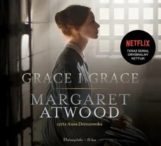 Grace i Grace - Margaret Atwood