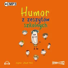 Humor z zeszytów szkolnych - Przemysław Słowiński