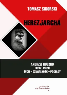 Herezjarcha - Tomasz Sikorski