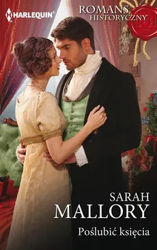 Poślubić księcia - Sarah Mallory