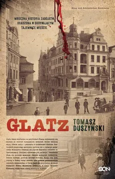 Glatz. Tomasz Duszyński - Tomasz Duszyński