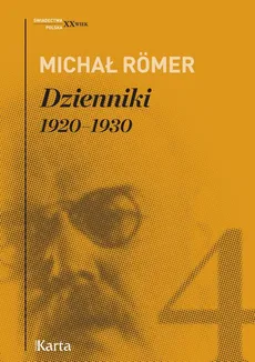 Dzienniki. 1920–1930. Tom 4 - Michał Romer