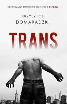 Trans - Krzysztof Domaradzki
