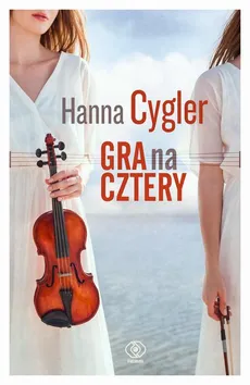 Gra na cztery - Hanna Cygler
