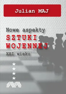 Nowe aspekty sztuki wojennej XXI wieku - Interoperacyjność – aspekt sojuszniczy polskiej sztuki wojennej