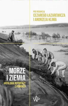 Morze i ziemia - Andrzej Klim, Cezary Łazarewicz