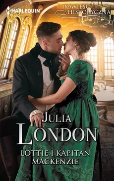 Lottie i kapitan Mackenzie - Julia London