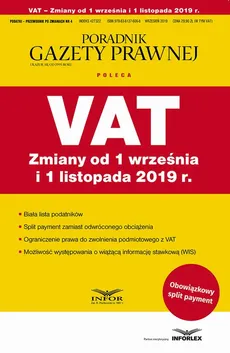 VAT Zmiany od 1 września i 1 listopada 2019 - Praca zbiorowa