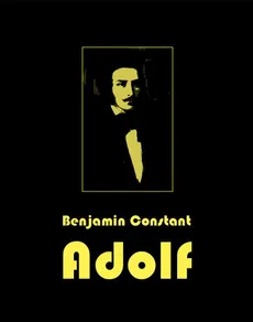 Adolf - Benjamin Constant