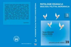 Patologie edukacji: ideologia, polityka, biurokracja t.3 - PEDAGOGICZNE IMPLIKACJE WSPARCIA SPOŁECZNEGO DZIECI Z RODZIN MIGRACYJNYCH