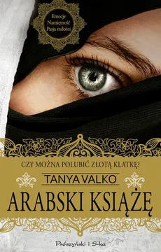 Arabski książe - Tanya Valko
