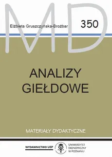 Analizy giełdowe - Rozdział 1. Instrumenty inwestycji giełdowych - Elżbieta Gruszczyńska-Brożbar
