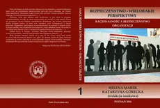 Racjonalność a bezpieczeństwo organizacji - Noty o autorach