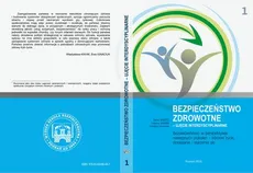 Bezpieczeństwo w perspektywie następnych pokoleń – zdrowe życie, dorastanie i starzenie się t.1. - ROLA LEKARZA PODSTAWOWEJ OPIEKI ZDROWOTNEJ, JAKO PODMIOTU ZARZĄDZAJĄCEGO RYZYKIEM W SYSTEMIE KOORDYNOWANEJ OPIEKI ZDROWOTNEJ - Helena Marek, Irena Babets