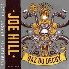 GAZ DO DECHY - Joe Hill