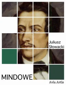 Mindowe - Juliusz Słowacki