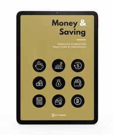 Money &amp; Saving - angielskie słownictwo tematyczne - Sławomir Mączka
