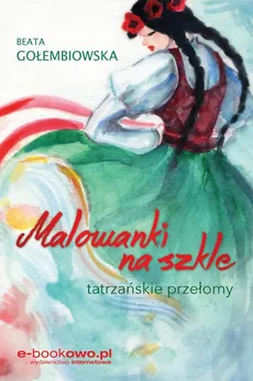 Malowanki na szkle - Beata Gołembiowska