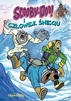 Scooby-Doo! I Człowiek Śniegu - Opracowanie zbiorowe