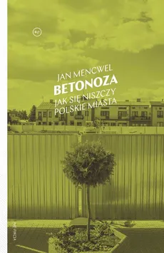 Betonoza - Jan Mencwel