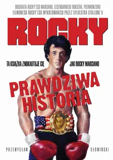 Rocky. Biografia legendarnego boksera - Przemysław Słowiński