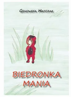 Biedronka Mania - Genowefa Matczak