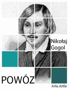 Powóz - Nikolai Gogol