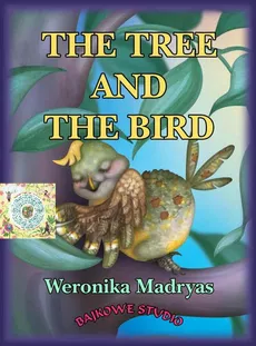 The tree and the bird - Weronika Madryas