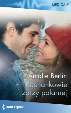 Kochankowie zorzy polarnej - Amalie Berlin