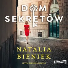 Dom sekretów - Natalia Bieniek