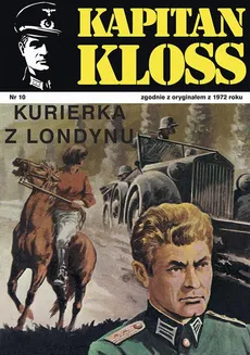 Kapitan Kloss. Kurierka z Londynu (t.10) - Andrzej Zbych, Mieczysław Wiśniewski