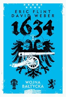 1634: Wojna bałtycka - David Weber, Eric Flint