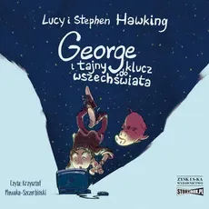 George i tajny klucz do wszechświata - Lucy Hawking, Stephen Hawking