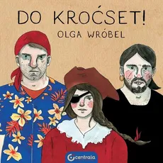 Do kroćset - Olga Wróbel