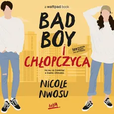 Bad boy i chłopczyca - Nicole Nwosu
