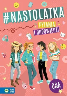 Nastolatka Pytania i odpowiedzi - Outlet - Joanna Błędzka, Marta Kawczyńska