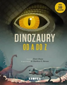 Dinozaury od A do Z - Matthew Baron, Dieter Braun