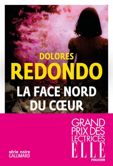 Face nord du coeur przekład francuski - Dolores Redondo
