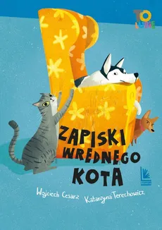 Zapiski wrednego kota - Katarzyna Terechowicz, Wojciech Cesarz