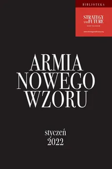 Armia Nowego Wzoru - Albert Świdziński, Jacek Bartosiak, Marek Budzisz