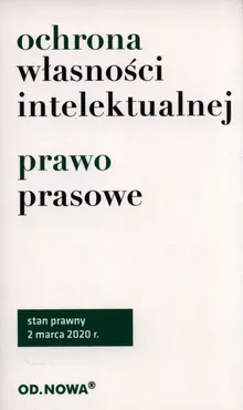 Ochrona własności intelektualnej Prawo prasowe
