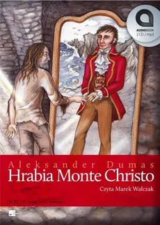 Hrabia Monte Christo - Aleksander Dumas