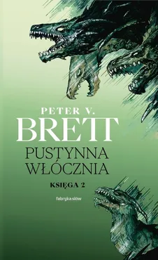 Pustynna włócznia Księga 2 - Brett Peter V.